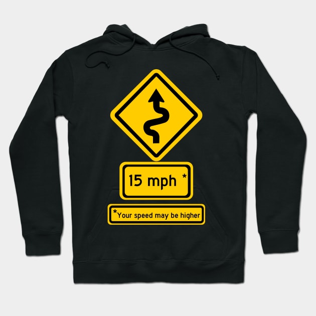 windy road speed sign (mph) Hoodie by graphius